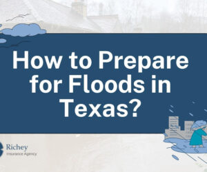 How to Prepare for Floods in Texas?
