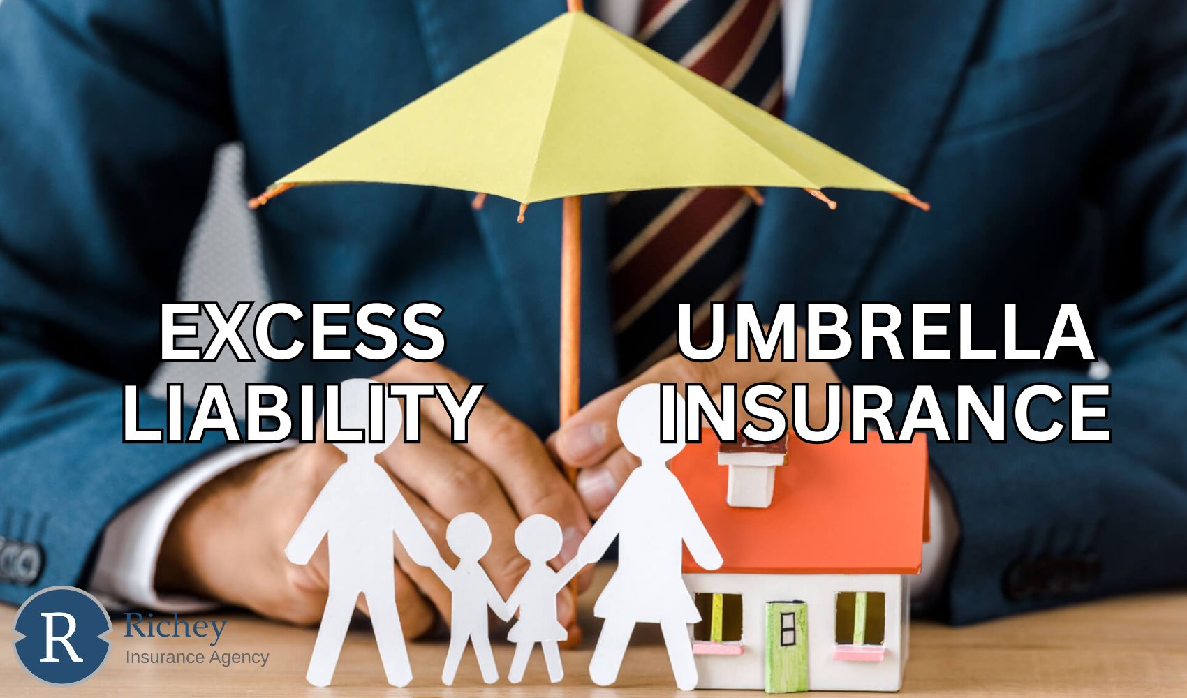 Excess Liability vs. Umbrella Insurance: Key Differences (2026 for Updated)