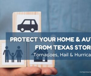 Protect Your Home & Auto from Texas Storms in 2025: Tornadoes, Hail & Hurricanes