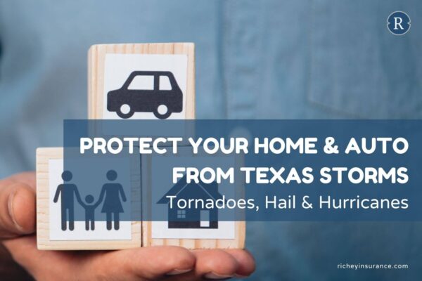 Protect Your Home & Auto from Texas Storms in 2025: Tornadoes, Hail & Hurricanes
