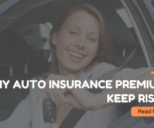 Why Auto Insurance Premiums Keep Rising in 2026